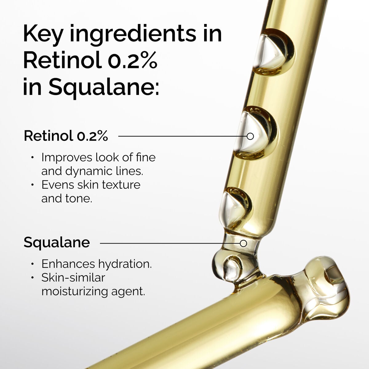 retinol-0-2-in-squalane-b0 FY25-D41247-ORD-Web-PDP-Rtnl-02pct-Sql-1x1-EN-2b.jpg
